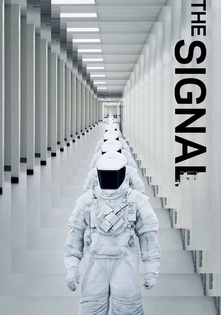 The Signal movie where to watch streaming online